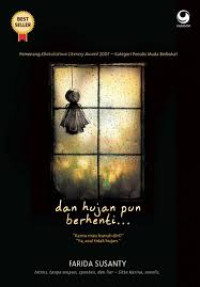 dan hujan pun berhenti...