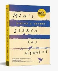Man's Search For Meaning